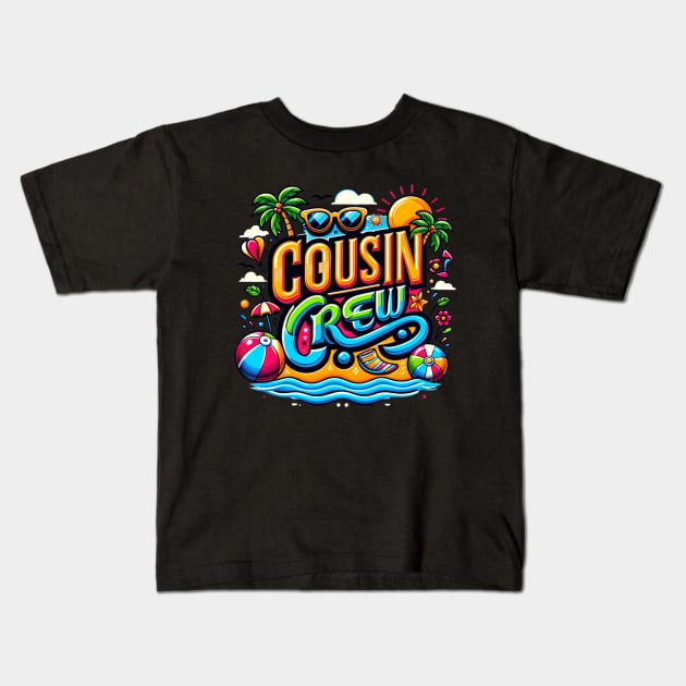 Cousin Crew Shirts Family Shirts Family Matching Group Family Vacation Shirts Cousin Tshirts Cousin Shirts for Kids Family Matching Shirts Kids T-Shirt by HoosierDaddy